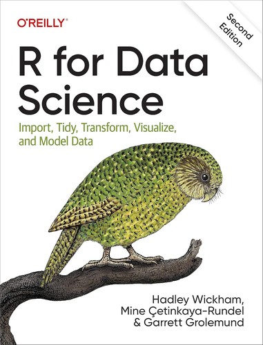 R for Data Science — Wickham, Çetinkaya-Rundel, Grolemund